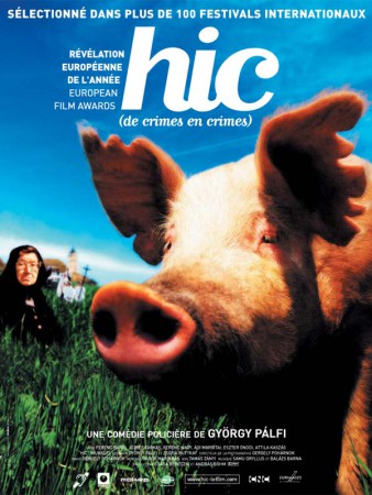 "Hic (de crimes en crimes)" un film de György Palfi